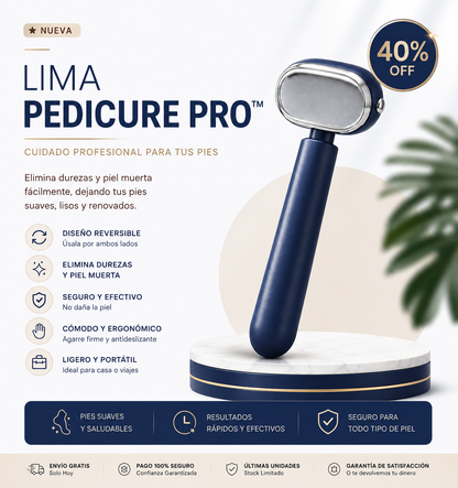 Lima Pedicure Pro™ – Elimina Durezas y Renueva tus Pies